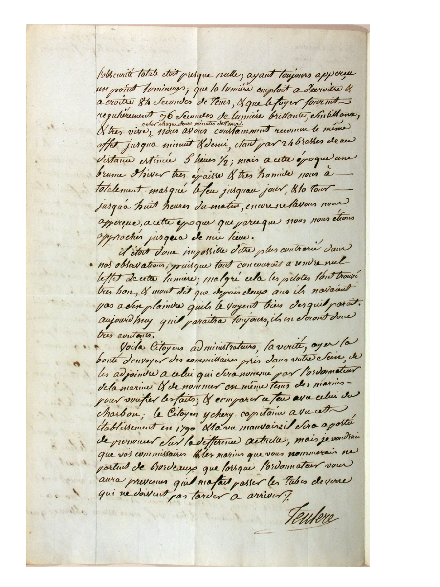  [Lettre de Teulère, 6 juillet 1793] Lettre décrivant aux administrateurs de la Gironde l'installation des nouvelles lampes. Teulère y explique qu'il a essayé les lampe avant l'arrivée des nouveaux tubes de verre en cours d'acheminement par bateau depuis Dieppe. (2) © Archives départementales de la Gironde
